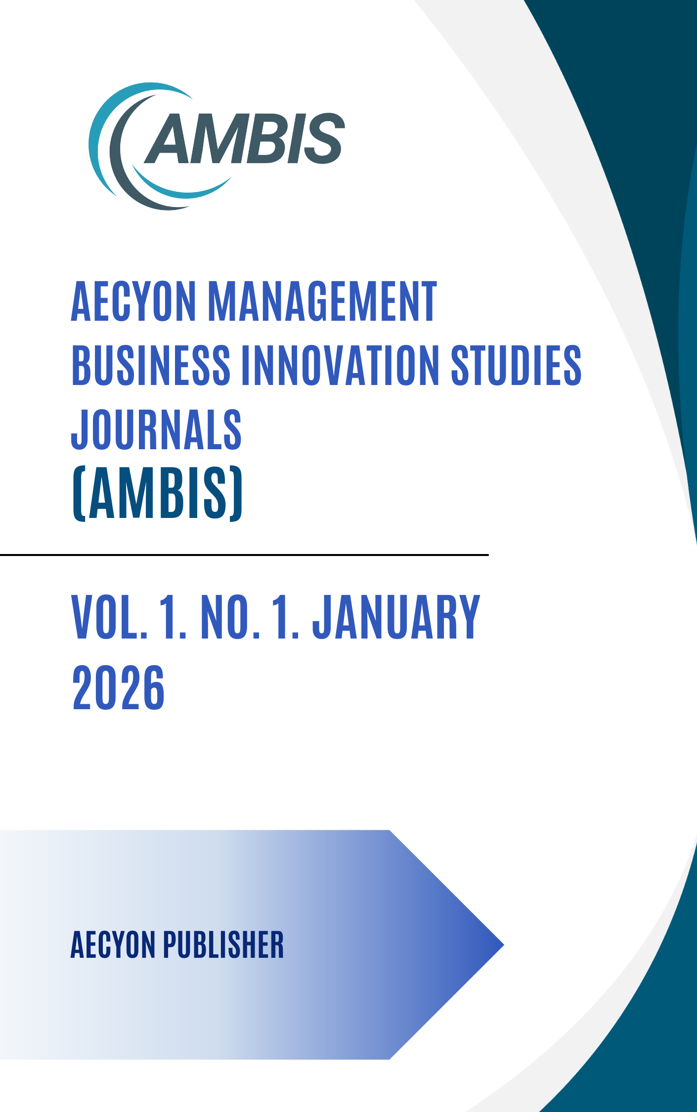 					View Vol. 1 No. 1 (2026): Aecyon Management Business Innovation Studies Journals (AMBIS)
				